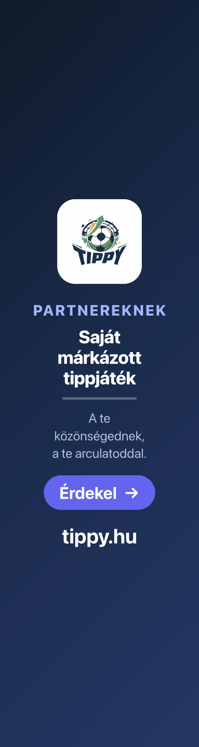 Saját márkázott tippjáték a te közönségednek — partner lehetőségek